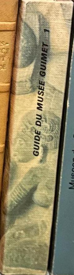 Guide du musée Guimet I : Inde, Khmer, Tchampa, Thailande, Java, Nepal, Tibet, Afghanistan, Pakistan, Asie Centrale / par Odette Monod spine