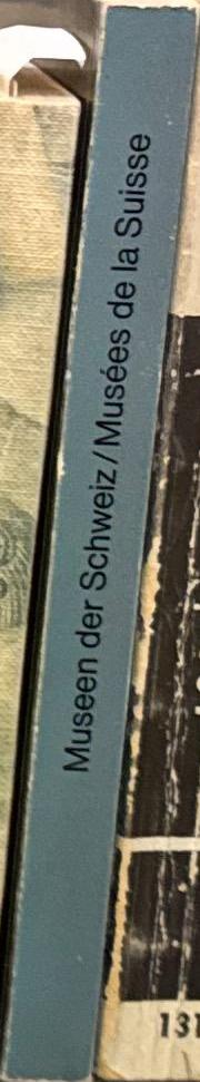 Museen und Sammlungen der Schweiz = Musées et collections de la Suisse spine