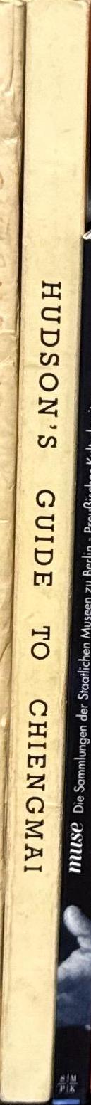 Hudson's guide to Chiang Mai and the North / Roy Hudson spine