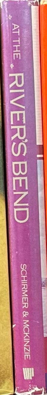 At the river's bend : an illustrated history of Kansas City : Independence and Jackson County / by Sherry Lamb Schirmer and Richard D. McKinzie spine