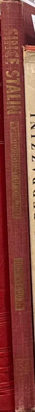 Since Stalin : a photo history of our time / by Boris Shub and Bernard Quint spine
