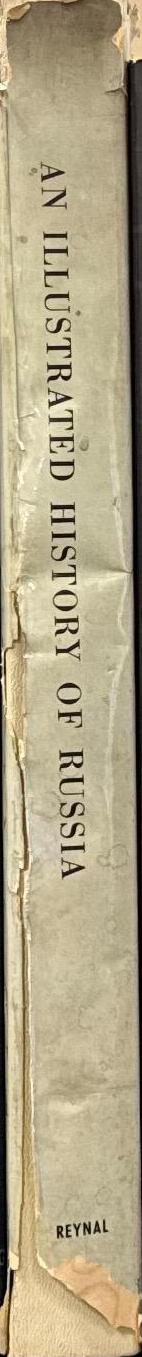 An illustrated history of Russia / by Joel Carmichael spine