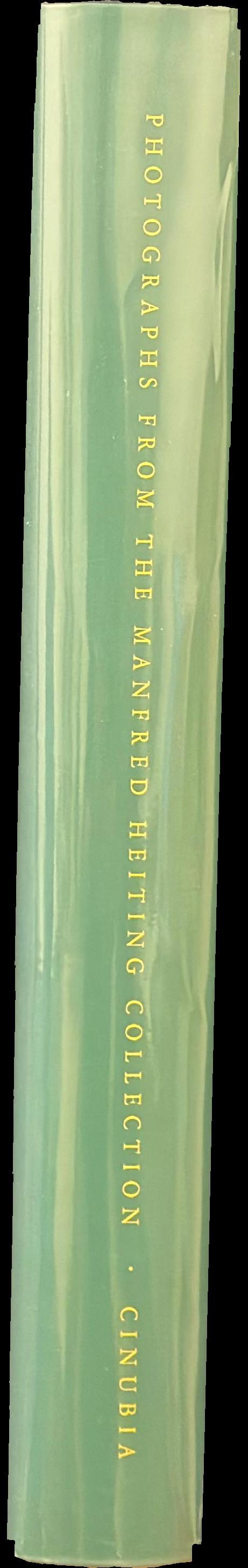 At the still point : photographs from the Manfred Heiting collection : volume III, 1969-2000 / essays by Eugenia Parry [et al] spine