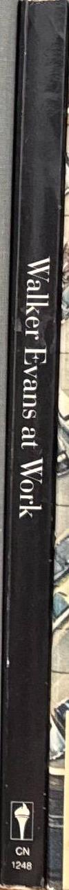 Walker Evans at work / with an essay by Jerry L. Thompson spine