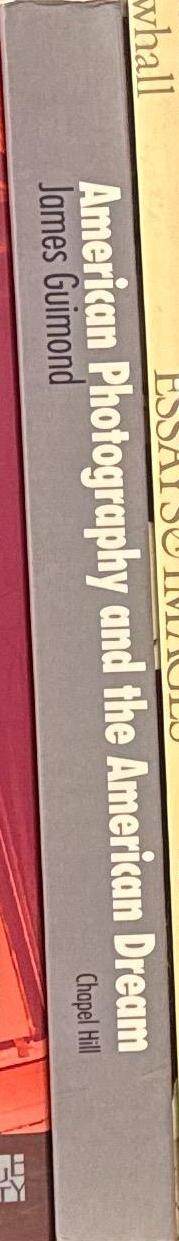 American photography and the American dream / James Guimond spine