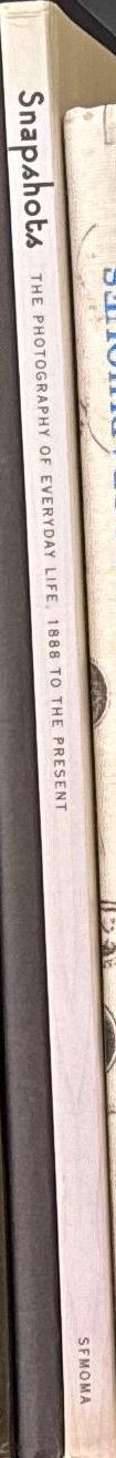 Snapshots : the photography of everyday life, 1888 to the present / Doug Nickel spine
