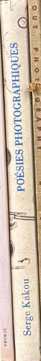 Poesies photographiques / Serge Kakou spine