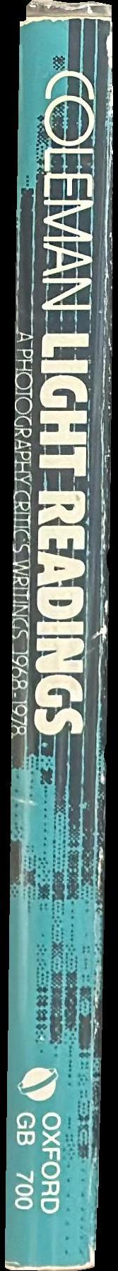 Light readings : a photography critic's writings, 1968–1978 / A. D. Coleman spine