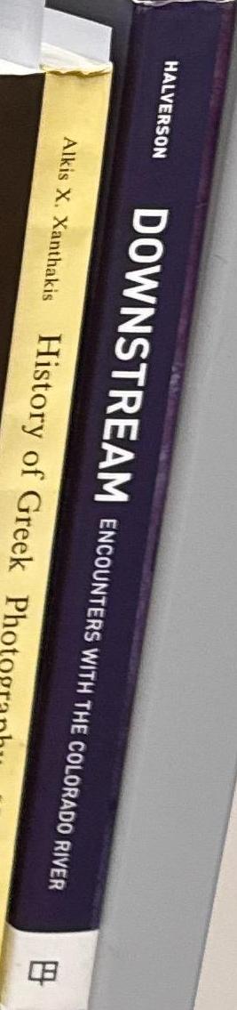 Downstream : encounters with the Colorado River / Karen Halverson ; foreword by William Deverell spine