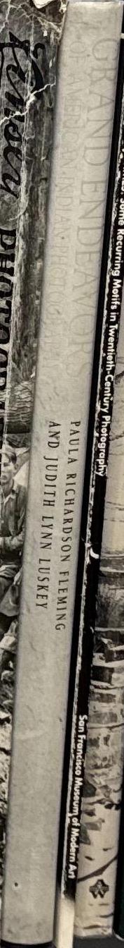 Grand endeavors of American Indian photography / Paula Richardson Fleming and Judith Lynn Luskey spine
