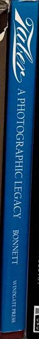 Taber : a photographic legacy 1870-1900 / Linda Bonnett & Wayne Bonnett spine