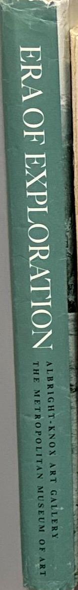 Era of exploration : the rise of landscape photography in the American West, 1860–1885 / Weston Naef spine