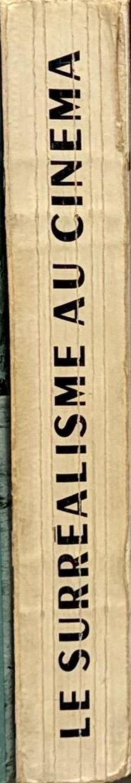 Le surréalisme au cinéma / Ado Kyrou spine