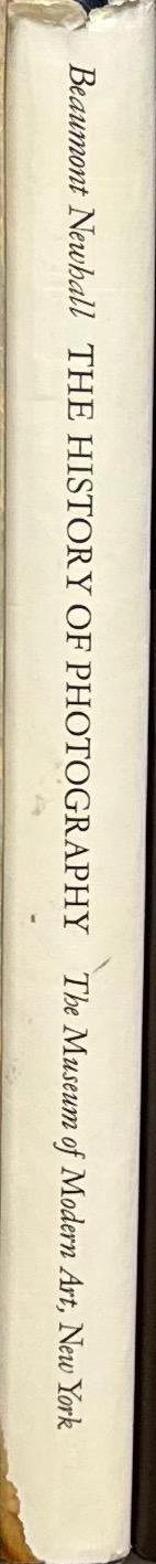 The history of photography : from 1839 to the present day / Beaumont Newhall spine