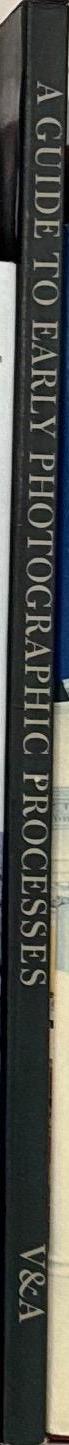 A guide to early photographic processes / Brian Coe, Mark Haworth-Booth spine
