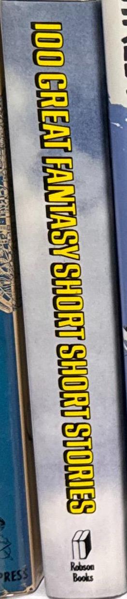 100 great fantasy short short stories / edited by Isaac Asimov, Terry Carr, and Martin H. Greenberg spine