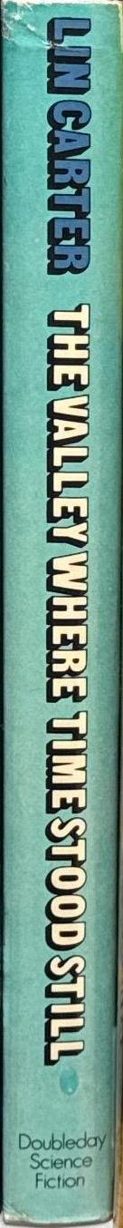 The valley where time stood still / Lin Carter spine