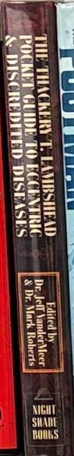 The Thackery T. Lambshead pocket guide to eccentric & discredited diseases / Jeff VanderMeer spine