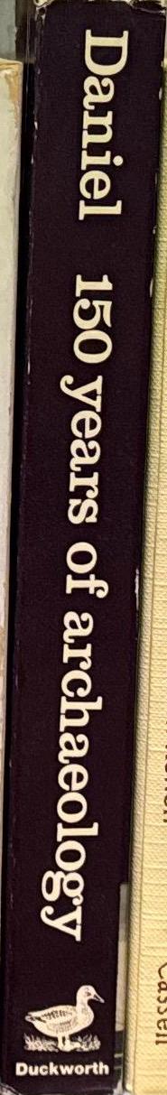 150 years of archaeology / Glyn Daniel spine