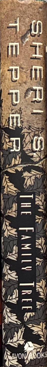 The family tree / Sheri S. Tepper spine