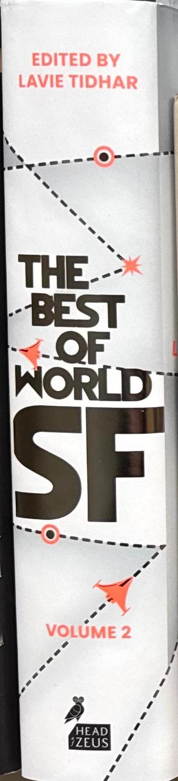 The best of world SF : volume 2 / edited by Lavie Tidhar spine