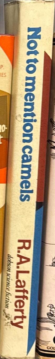 Not to mention camels / R. Lafferty spine
