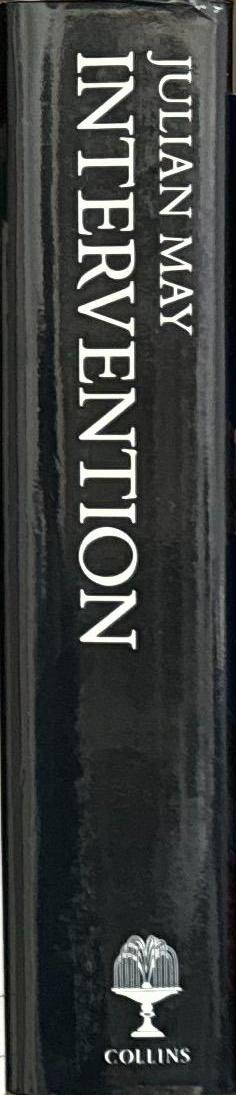 Intervention : a root tale to the Galactic Milieu and a vinculum between it and The Saga of Pliocene Exile / Julian May spine