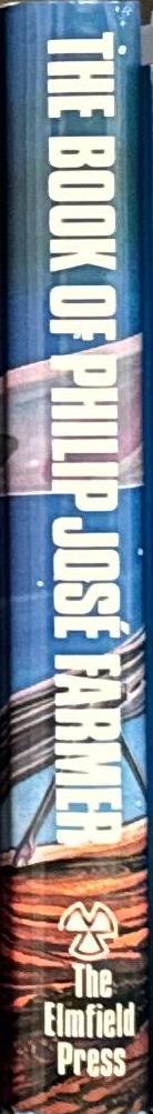 The book of Philip José Farmer : or the wares of Simple Simon's custard pie and space man / by Philip José Farmer spine