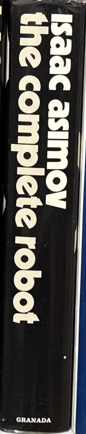 The complete robot  / Isaac Asimov spine