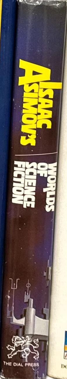 Isaac Asimov's Worlds of Science Fiction / edited by George Scithers spine