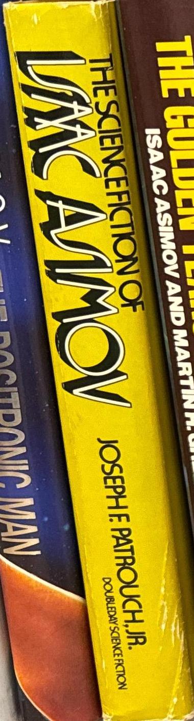 The science fiction of Isaac Asimov / Joseph Patrouch, Jr. spine