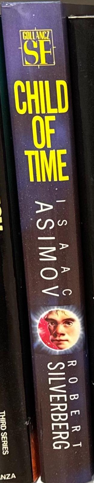 Child of time /  Isaac Asimov and Robert Silverberg spine