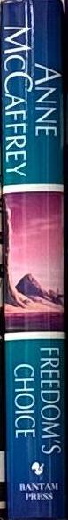 Freedom's choice / Anne McCaffrey spine