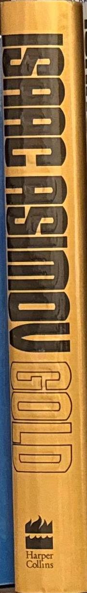 Gold : the final science fiction collection / Isaac Asimov spine