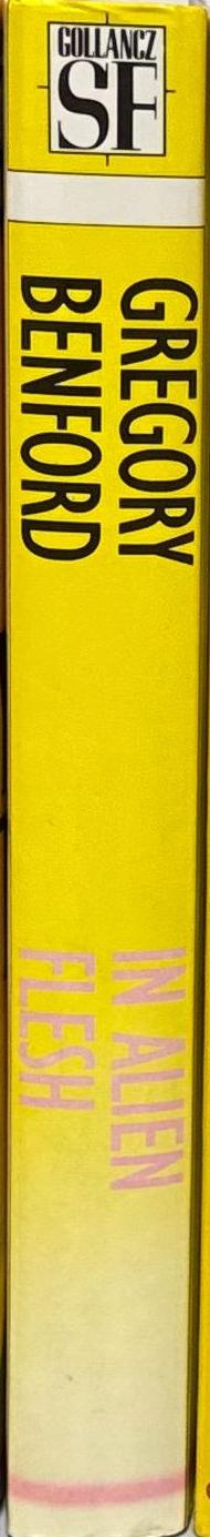 In alien flesh / by Gregory Benford spine