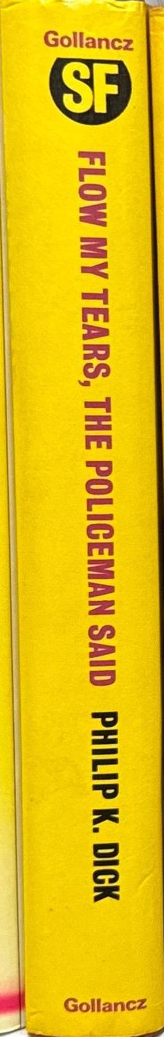 Flow my tears, the policeman said / Philip K. Dick spine