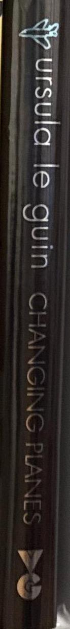 Changing planes / Ursula Le Guin spine