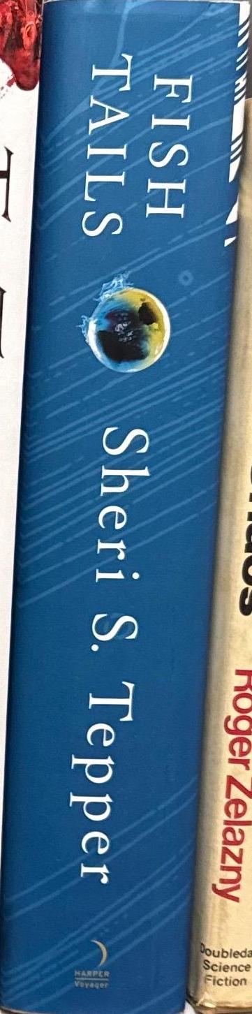 Fish tails / Sheri S. Tepper spine