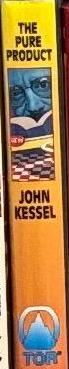 The pure product / stories by John Kessel spine