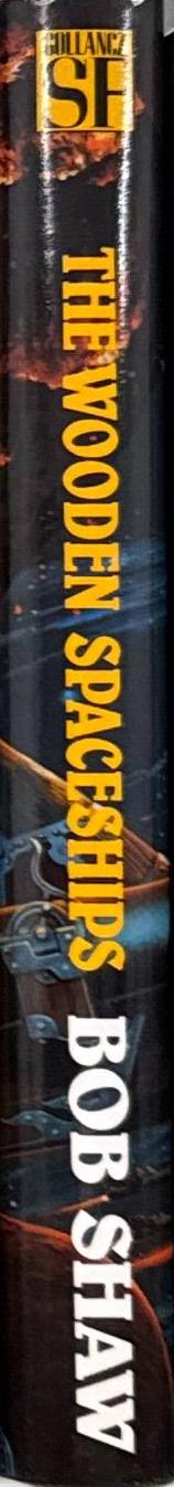 The wooden spaceships / Bob Shaw spine
