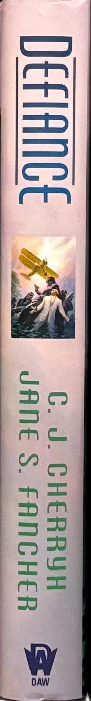 Defiance / C. J. Cherryh and Jane S. Fancher spine