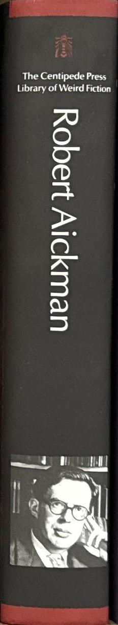 Robert Aickman / edited and with an introduction by S. T. Joshi spine
