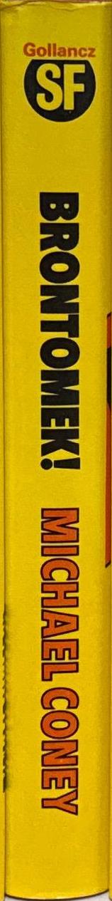 Brontomek! / by Michael Coney spine