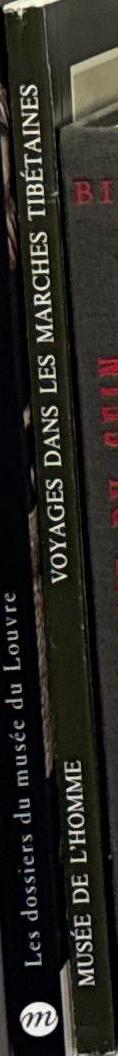 Voyages dans les Marches tibétaines / Musée national de l'Homme spine