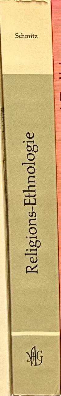 Religions - Ethnologie / herausgegeben von Carl August Schmitz spine
