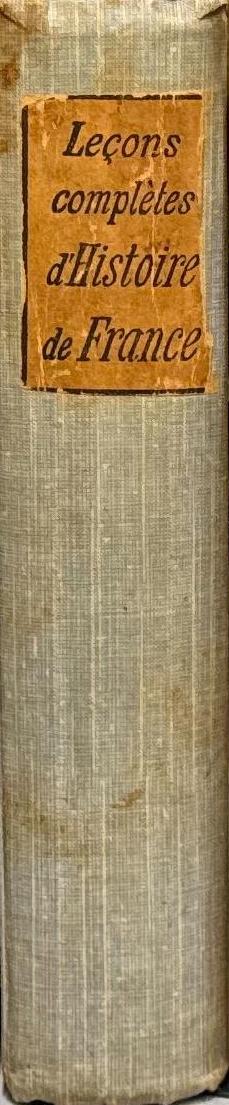 Leçons complètes d'histoire de France / par G. Ducoudray spine