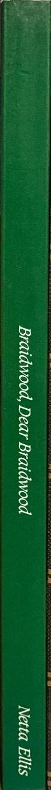 Braidwood, dear Braidwood / Ellis Netta spine