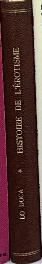 Histoire de l'érotisme / Lo Duca spine