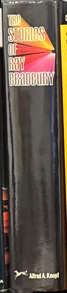 The stories of Ray Bradbury : with an introduction by the author spine