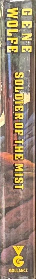 Soldier of the Mist / by Gene Wolfe spine